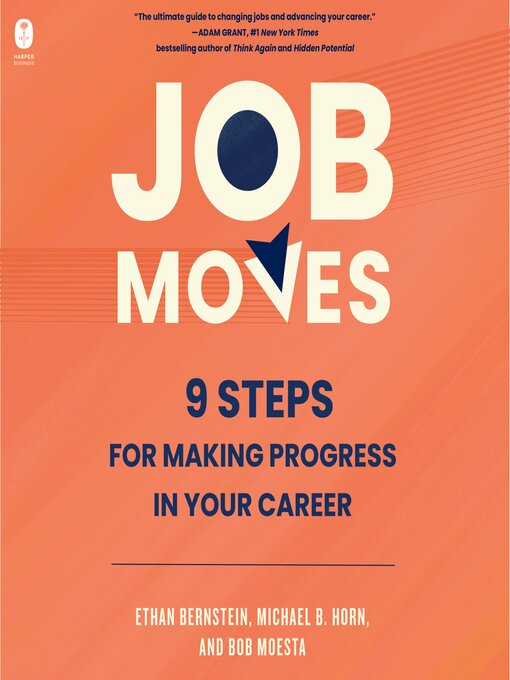 Title details for Job Moves by Ethan Bernstein - Available